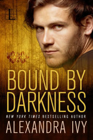Title: Bound by Darkness (Guardians of Eternity Series #8), Author: Alexandra Ivy