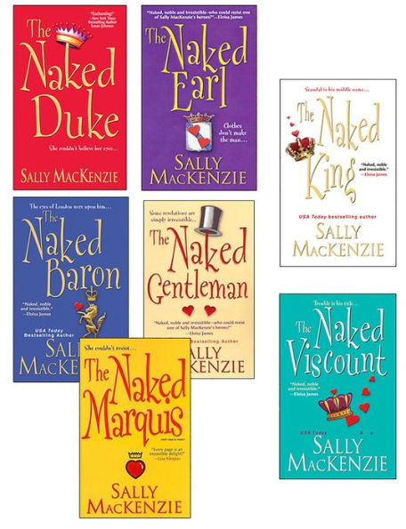 Sally MacKenzie Bundle: The Naked Earl, The Naked Gentleman, The Naked Marquis, The Naked Baron, The Naked Duke, The Naked Viscount, The Naked King