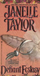 Title: Defiant Ecstasy, Author: Janelle Taylor