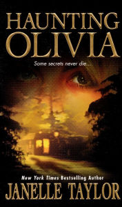 Title: Haunting Olivia, Author: Janelle Taylor