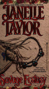 Title: Savage Ecstasy, Author: Janelle Taylor