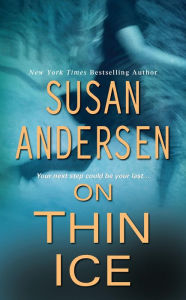 Title: On Thin Ice, Author: Susan Andersen