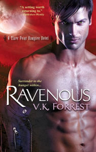 Title: Ravenous, Author: V. K. Forrest