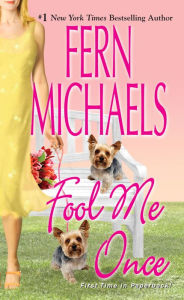 Title: Fool Me Once, Author: Fern Michaels