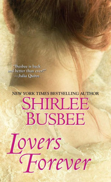 Lovers Forever by Shirlee Busbee | eBook | Barnes & Noble®