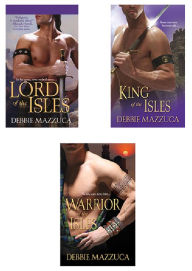 Title: Debbie Mazzuca Bundle: Lord of the Isles, Warrior of the Isles & King of the Isl es, Author: Debbie Mazzuca