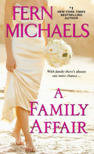 Title: A Family Affair, Author: Fern Michaels