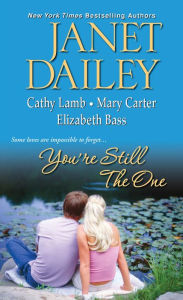 Title: You're Still the One, Author: Janet Dailey