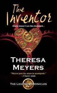 Title: The Inventor, Author: Theresa Meyers