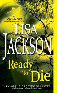 Title: Ready to Die, Author: Lisa Jackson