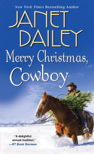 Title: Merry Christmas, Cowboy, Author: Janet Dailey