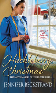 Title: Huckleberry Christmas, Author: Jennifer Beckstrand