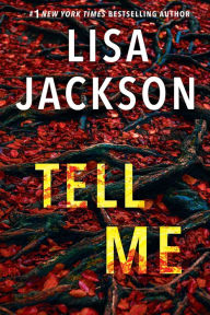 Title: Tell Me (Pierce Reed/Nikki Gillette Series #3), Author: Lisa Jackson