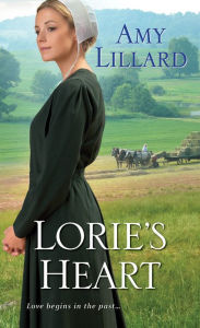 Title: Lorie's Heart (Wells Landing Series #3), Author: Amy Lillard