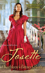 Title: Josette, Author: Kathleen Bittner Roth