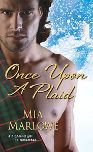 Title: Once Upon a Plaid, Author: Mia Marlowe