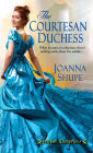 The Courtesan Duchess (Wicked Deceptions Series #1)