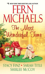 Title: The Most Wonderful Time, Author: Fern Michaels