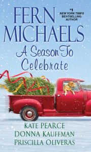 Title: A Season to Celebrate, Author: Fern Michaels