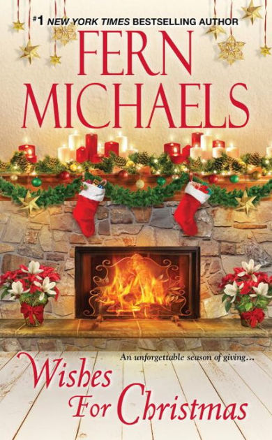 Wishes for Christmas by Fern Michaels, Paperback | Barnes & Noble®
