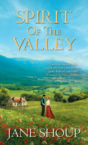 Title: Spirit of the Valley, Author: Jane Shoup