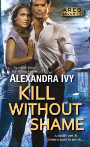 Mobile book download Kill Without Shame ePub DJVU 9781420137576 (English Edition) by Alexandra Ivy