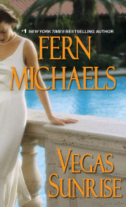 Title: Vegas Sunrise, Author: Fern Michaels