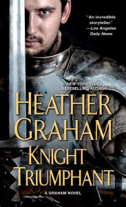 Title: Knight Triumphant, Author: Heather Graham