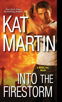 Into The Firestorm Boss Inc Series 3 Paperback