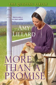 Title: More Than A Promise, Author: Amy Lillard