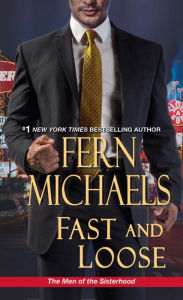 Title: Fast and Loose, Author: Fern Michaels