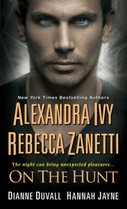Title: On the Hunt, Author: Alexandra Ivy
