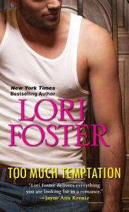 Title: Too Much Temptation, Author: Lori Foster