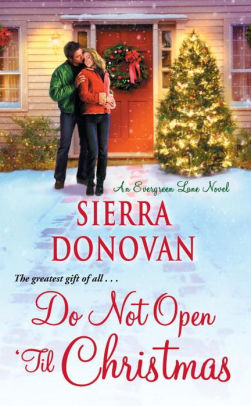 Do Not Open Til Christmas By Sierra Donovan Paperback Barnes