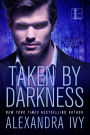 Taken by Darkness (Guardians of Eternity Series)