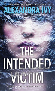 Title: The Intended Victim, Author: Alexandra Ivy