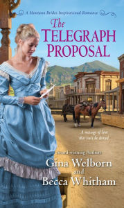 Title: The Telegraph Proposal, Author: Gina Welborn