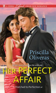 Title: Her Perfect Affair, Author: Priscilla Oliveras