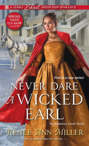 Title: Never Dare a Wicked Earl, Author: Renee Ann Miller