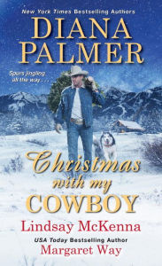 Title: Christmas with My Cowboy, Author: Diana Palmer