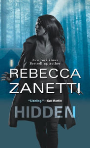 Title: Hidden, Author: Rebecca Zanetti