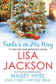 Title: Santa's on His Way, Author: Lisa Jackson