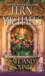 Title: Safe and Sound (Sisterhood Series #29), Author: Fern Michaels