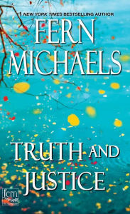 New real book download free Truth and Justice PDB iBook DJVU by Fern Michaels