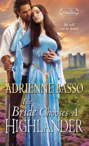 Free public domain audiobooks download The Bride Chooses a Highlander by Adrienne Basso 9781420146202  in English