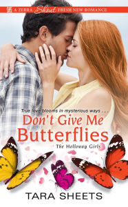 Don't Give Me Butterflies