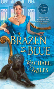 Ebook download free english Brazen in Blue 9781420146660 by Rachael Miles RTF DJVU