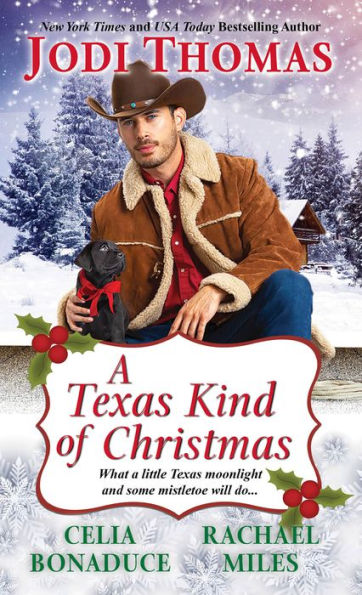 A Texas Kind of Christmas: Three Connected Christmas Cowboy Romance Stories