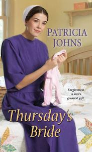 Title: Thursday's Bride, Author: Patricia Johns