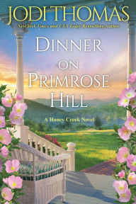 Dinner on Primrose Hill: A Heartwarming Texas Love Story